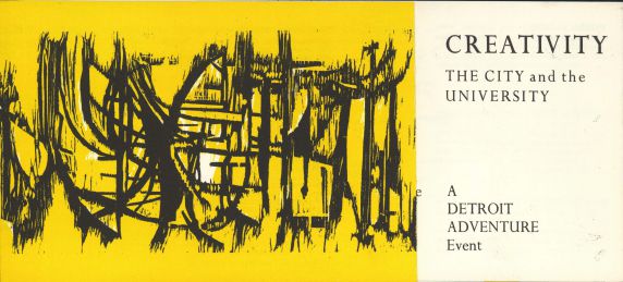 Detroit Adventure, Creativity: The City and the University program, 1959 Detroit Adventure, Creativity: The City and the University program, 1959